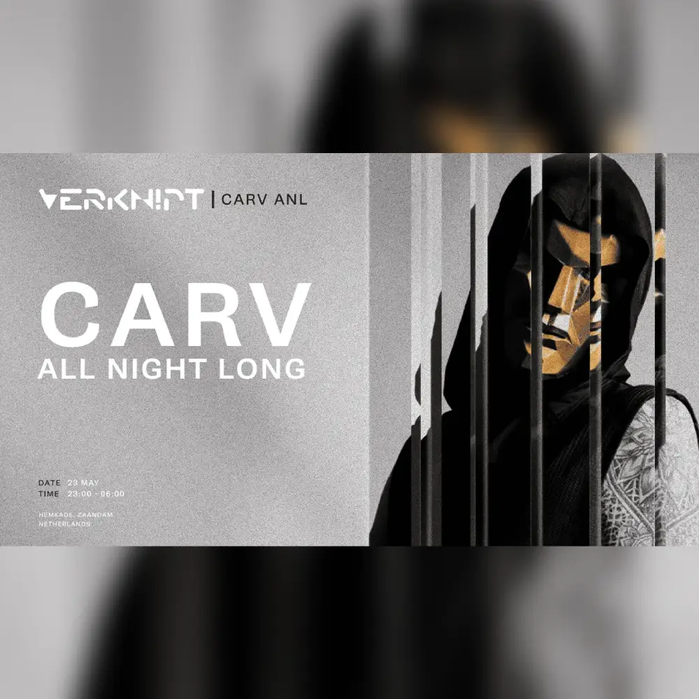 VERKNIPT presents CARV All Night Long